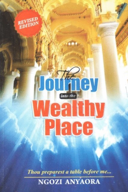 Lambert Okafor, LaFAMCALL Endtimes, Ngozi Anyaora - THE JOURNEY INTO THE WEALTHY PLACE, E-bok. Tillgänglighet: Lägg i varukorg
