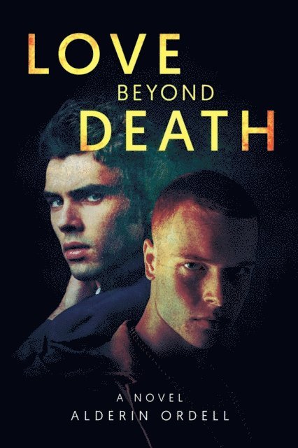 Alderin Ordell - Love Beyond Death, E-bok. Tillgänglighet: Lägg i varukorg
