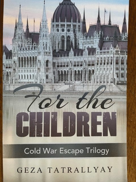 Geza Tatrallyay - For the Children, E-bok