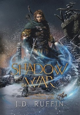 J D Ruffin - Shadow of War, Inbunden