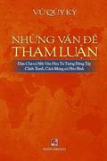 Nh?ng V?n ?? Tham Lu�n (revised edition)