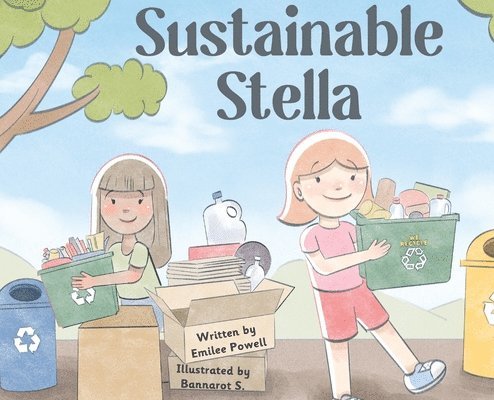 Emilee Powell - Sustainable Stella, Inbunden. Tillgänglighet: Lägg i varukorg