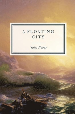 Jules Verne - Floating City, Häftad