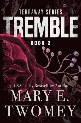 Mary E Twomey - Tremble, Häftad