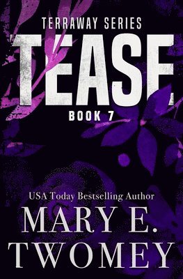 Mary E Twomey - Tease, Häftad