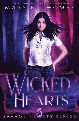 Mary E Twomey - Wicked Hearts, Häftad