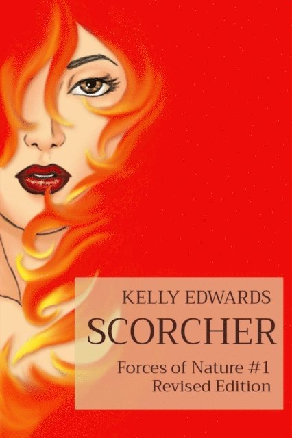 Kelly Edwards, Crayle Vanest - SCORCHER, E-bok. Tillgänglighet: Lägg i varukorg