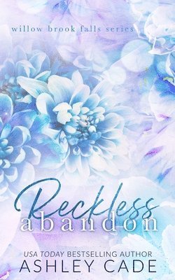 Ashley Cade, Silla Webb - Reckless Abandon Special Edition, Häftad
