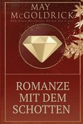 Romanze mit dem Schotten