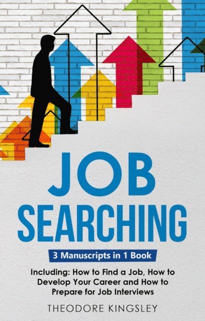 Theodore Kingsley - Job Searching, E-bok. Tillgänglighet: Lägg i varukorg