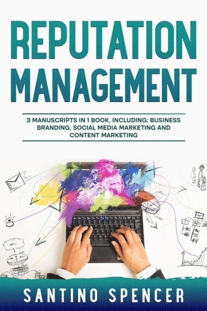 Santino Spencer - Reputation Management, E-bok