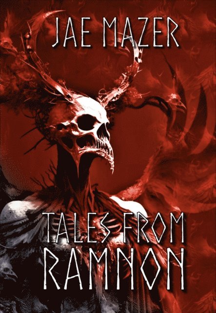 Jae Mazer - Tales From Ramnon, E-bok