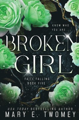 Mary E Twomey - Broken Girl, Häftad