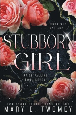 Mary E Twomey - Stubborn Girl, Häftad