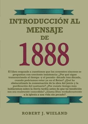 Robert J Wieland - Introducción al Mensaje de 1888, Häftad