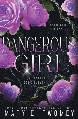 Mary E Twomey - Dangerous Girl, Häftad