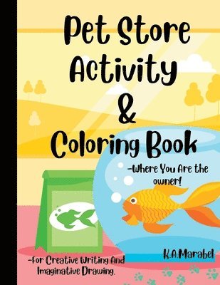 K a Marabel - Pet Store Activity & Coloring Book, Häftad. Tillgänglighet: Lägg i varukorg