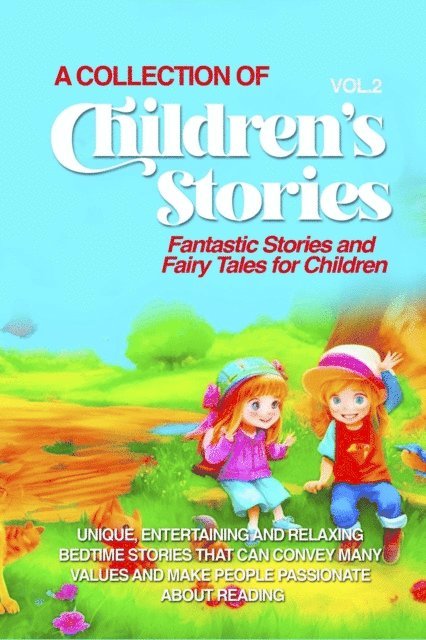 Lovely Stories - COLLECTION OF CHILDREN'S STORIES, E-bok
