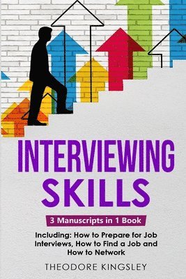 Theodore Kingsley - Interviewing Skills, Häftad. Tillgänglighet: Lägg i varukorg