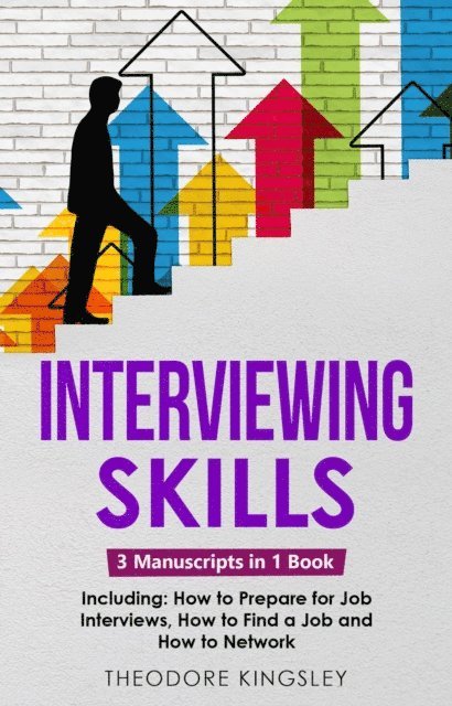 Theodore Kingsley - Interviewing Skills, E-bok. Tillgänglighet: Lägg i varukorg