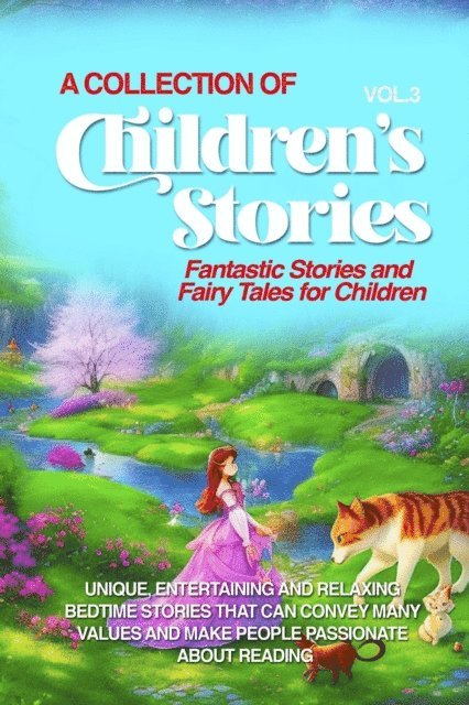 Lovely Stories - COLLECTION OF CHILDREN'S STORIES, E-bok
