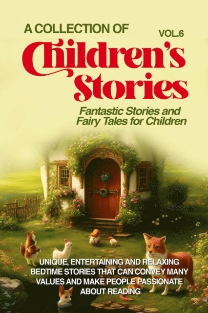 Lovely Stories - COLLECTION OF CHILDREN'S STORIES, E-bok