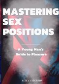 Mastering Sex Positions