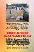 Greater Exploits - 13 - Perfektes spirituelles Abenteuer - 31-t�giges Tagebuch der zweiten