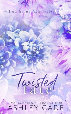 Ashley Cade, Silla Webb - Twisted Fate Special Edition, Häftad