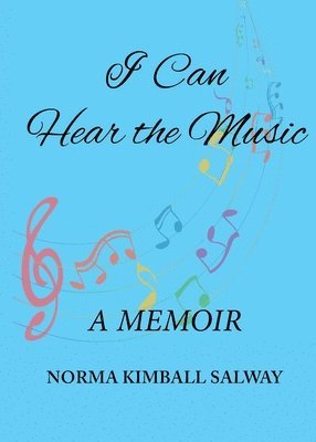 I Can Hear the Music