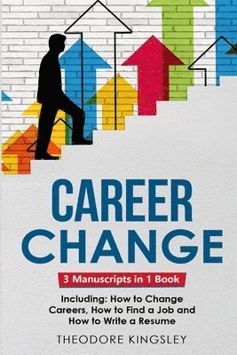 Theodore Kingsley - Career Change, Häftad. Tillgänglighet: Lägg i varukorg
