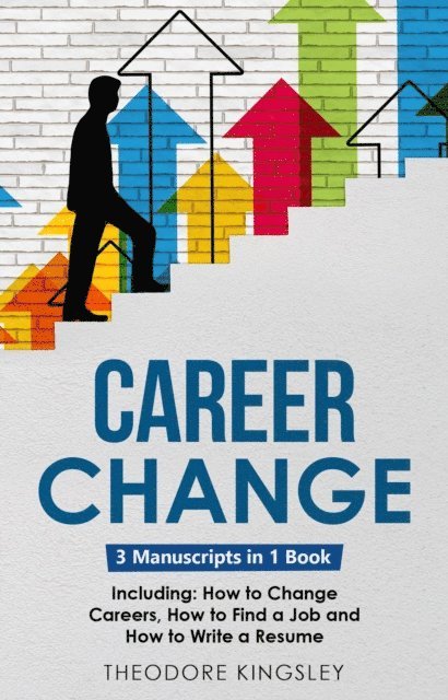 Theodore Kingsley - Career Change, E-bok. Tillgänglighet: Lägg i varukorg