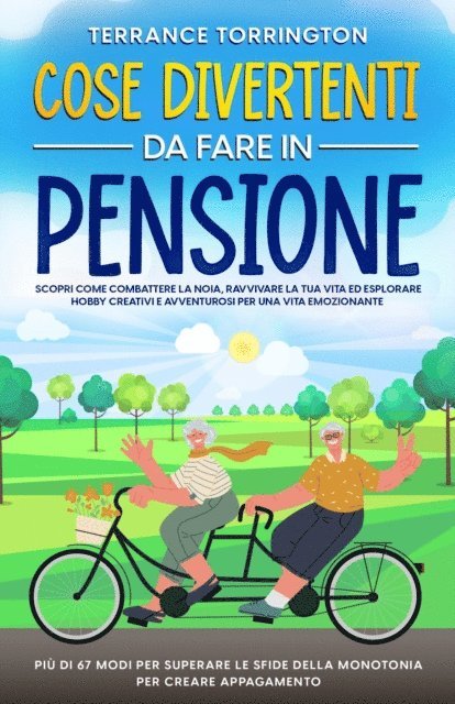 Terrance Torrington - Cose Divertenti da Fare in Pensione, E-bok. Tillgänglighet: Lägg i varukorg