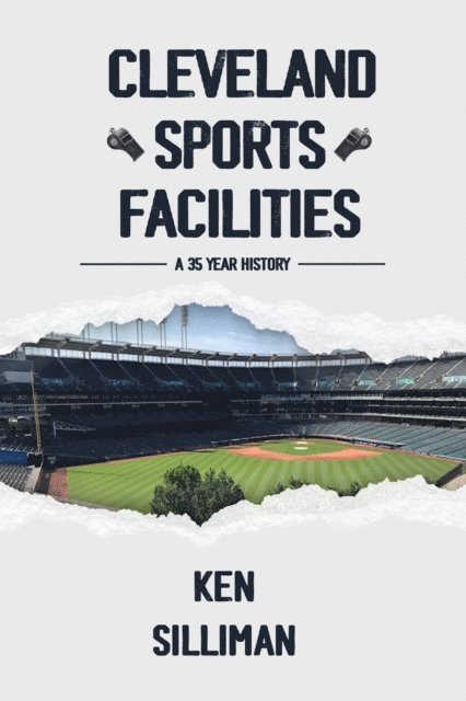 Ken Silliman - Cleveland's Sports Facilities, E-bok. Tillgänglighet: Lägg i varukorg