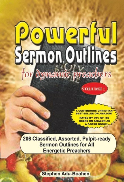 Stephen Adu-Boahen - Powerful Sermon Outlines for Dynamic Preachers, E-bok