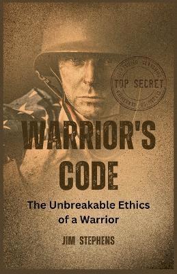 Jim Stephens - Warrior's Code, Häftad. Tillgänglighet: Lägg i varukorg