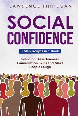 Lawrence Finnegan - Social Confidence, Häftad. Tillgänglighet: Lägg i varukorg