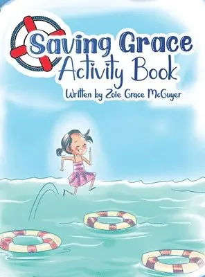 Zoie Grace McGuyer - Saving Grace, Inbunden. Tillgänglighet: Lägg i varukorg