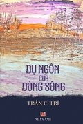 D&#7909; Ngn C&#7911;a Dng Sng (revised edition)