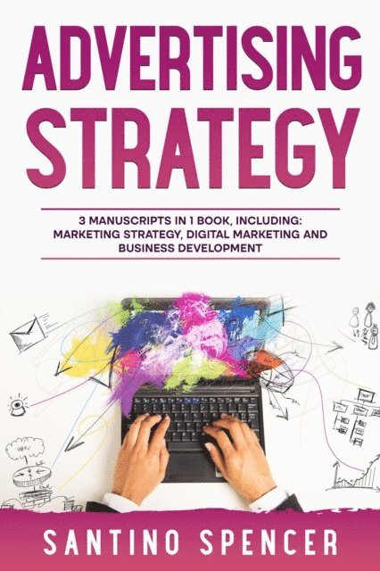 Santino Spencer - Advertising Strategy, E-bok