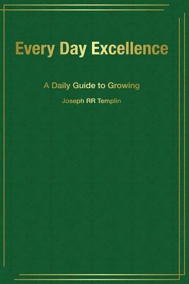 Joseph Rr Templin - Every Day Excellence, Häftad. Tillgänglighet: Tillfälligt slut