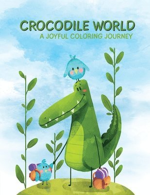 Bucur House - Crocodile World, Häftad. Tillgänglighet: Lägg i varukorg
