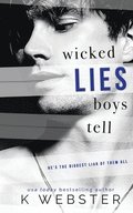 Wicked Lies Boys Tell