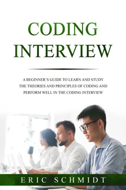 Eric Schmidt - CODING INTERVIEW, E-bok