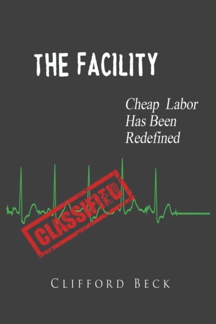 Clifford Beck - Facility, E-bok