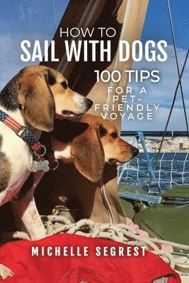 How to Sail with Dogs