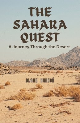 Blake Hudson - Sahara Quest, Häftad