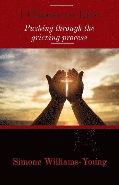 Simone Williams-Young - I Choose to Live, E-bok