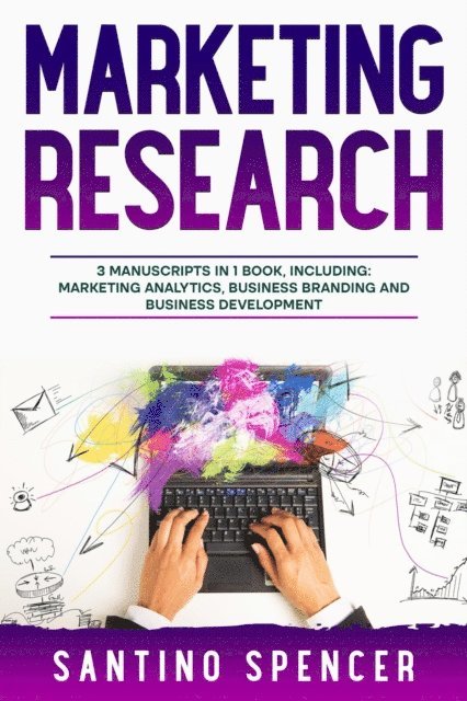 Santino Spencer - Marketing Research, E-bok
