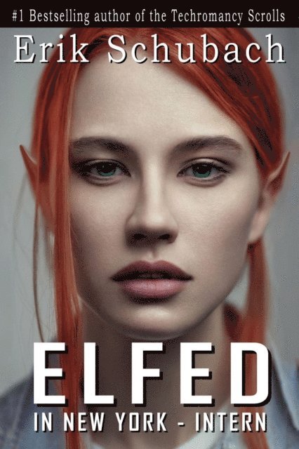 Erik Schubach - Elfed In New York, E-bok